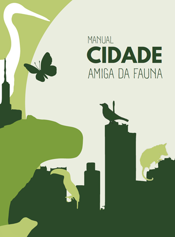 FAUNA NEWS Cidade de São Paulo tem guia com orientações para proteção da fauna em vias urbanas